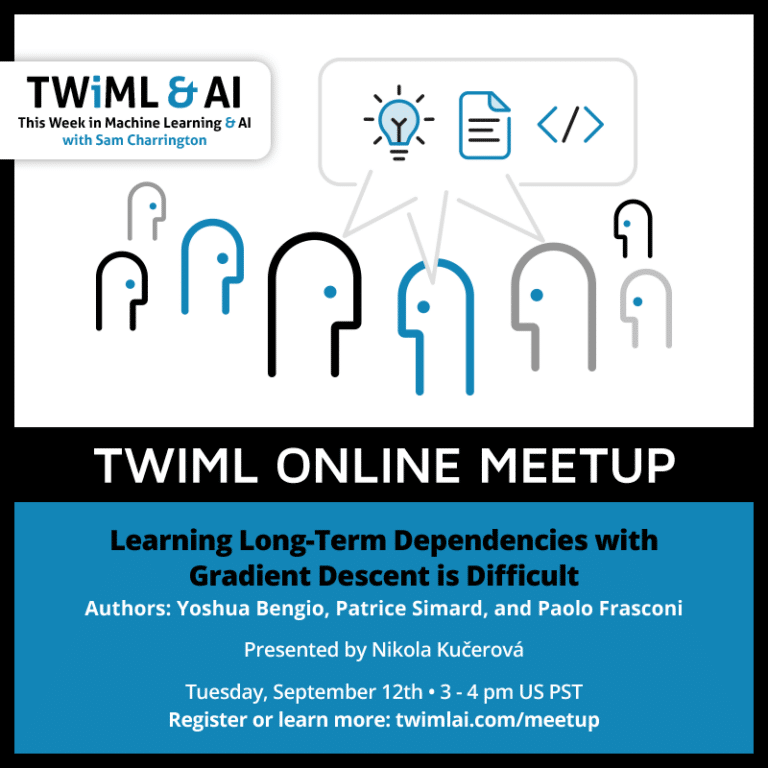 September Meetup: Learning Long-Term Dependencies with Gradient Descent is Difficult